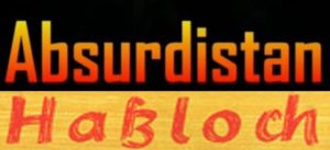 AbsurdistanHaßloch