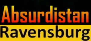 AbsurdistanRavensburg